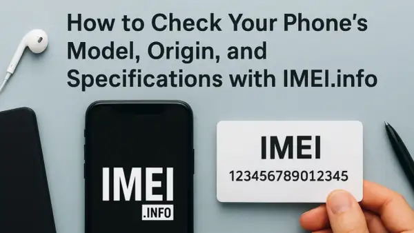 Sprawdź swój numer IMEI, model i pochodzenie telefonu za pomocą IMEI.info. Na ekranie telefonu i karcie widnieje napis IMEI.